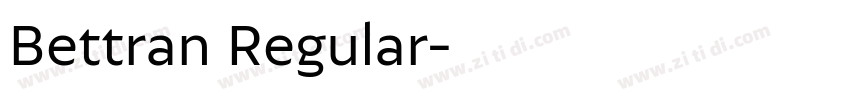 Bettran Regular字体转换